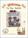 Welcome to the Patch (image for) Welcome to the Patch
