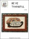 Be Ye Thankful (image for) Be Ye Thankful