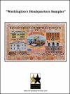 Washington's Headquarters Sampler (image for) Washington's Headquarters Sampler