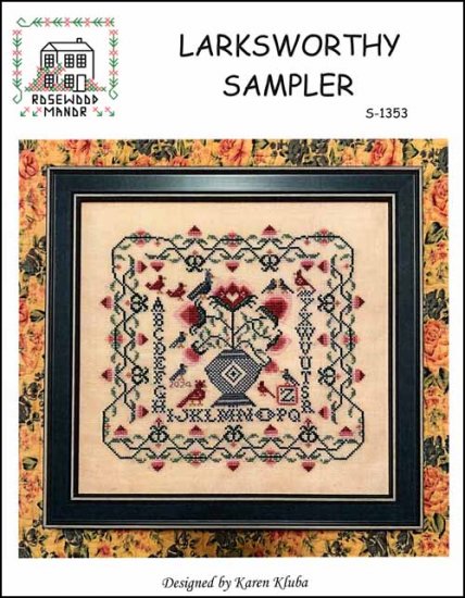 Larksworthy Sampler - Click Image to Close