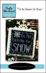Tis the Season for Snow (image for) Tis the Season for Snow